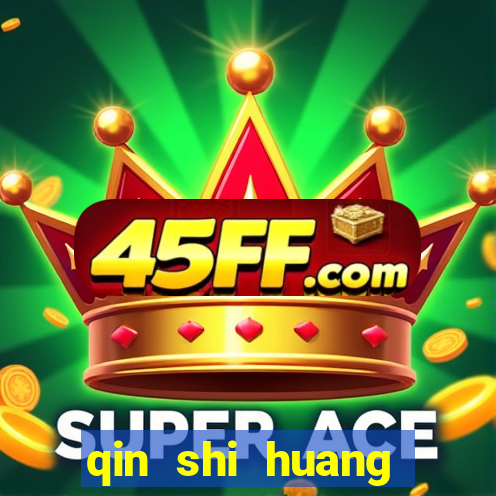 qin shi huang esposa qin shi huang quem foi
